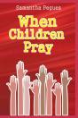 When Children Pray - Preview