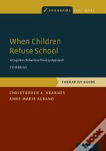 When Children Refuse School