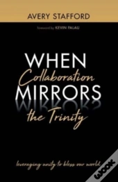 When Collaboration Mirrors The Trinity