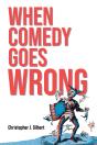 When Comedy Goes Wrong - Preview