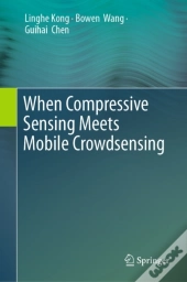 When Compressive Sensing Meets Mobile Crowdsensing