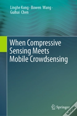 Capa do artigo When Compressive Sensing Meets Mobile Crowdsensing