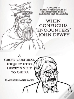 Capa do artigo When Confucius &Quote;Encounters&Quote; John Dewey