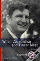 When Conscience And Power Meet
