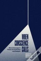 When Conscience Calls