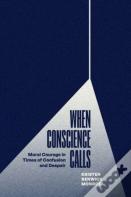 When Conscience Calls