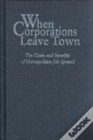 When Corporations Leave Town