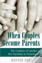 When Couples Become Parents
