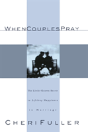 When Couples Pray - Preview