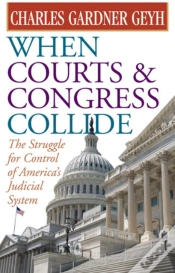 Capa do artigo When Courts And Congress Collide