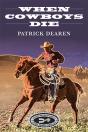 When Cowboys Die - Preview