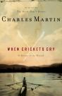 When Crickets Cry - Preview