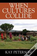 When Cultures Collide