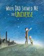When Dad Showed Me The Universe - Preview