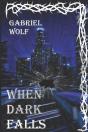 When Dark Falls - Preview