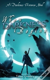 When Darkness Begins