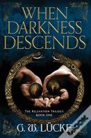 When Darkness Descends