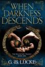 When Darkness Descends - Preview