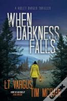 When Darkness Falls