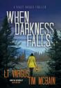 When Darkness Falls - Preview