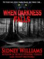 When Darkness Falls - Preview