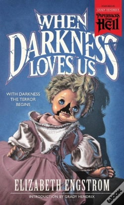 Capa do artigo When Darkness Loves Us (Paperbacks From Hell)