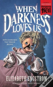 Capa do artigo When Darkness Loves Us (Paperbacks From Hell)