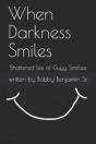 When Darkness Smiles - Preview