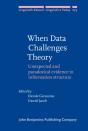 When Data Challenges Theory - Preview