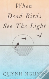 When Dead Birds See The Light