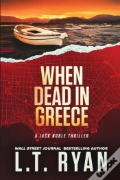 Capa do artigo When Dead In Greece (Jack Noble)
