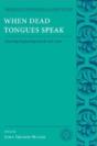 When Dead Tongues Speak - Preview