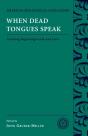 When Dead Tongues Speak - Preview