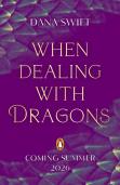 When Dealing With Dragons