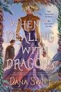 When Dealing With Dragons - Preview