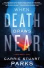 When Death Draws Near - Preview