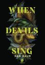 When Devils Sing - Preview