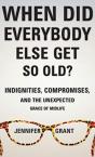 When Did Everybody Else Get So Old? - Preview
