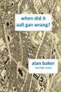 When Did It Aal Gan Wrang - Preview