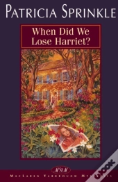 When Did We Lose Harriet?