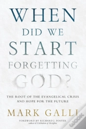 Capa do artigo When Did We Start Forgetting God?