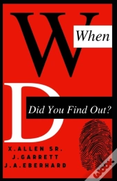 When Did You Find Out