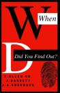 When Did You Find Out - Preview