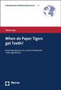 When Do Paper Tigers Get Teeth? - Preview