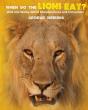 When Do The Lions Eat? - Preview