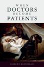 When Doctors Become Patients - Preview