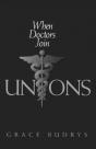 When Doctors Join Unions - Preview
