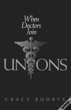Capa do artigo When Doctors Join Unions