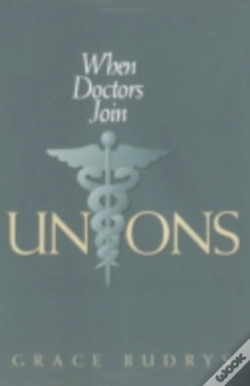Capa do artigo When Doctors Join Unions