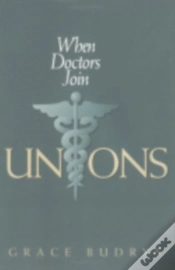 Capa do artigo When Doctors Join Unions